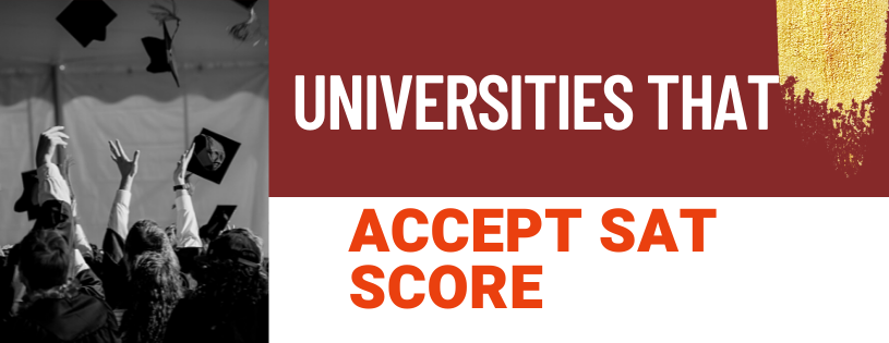 Universities that accept SAT Score